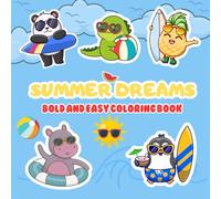 SUMMER DREAMS: BOLD AND EASY COLORING BOOK