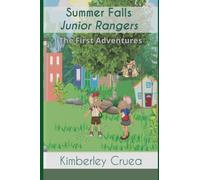 Summer Falls Junior Rangers: The First Adventures