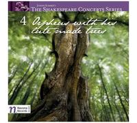Summer / Ferreira / Arcadia Players / Perry - Shakespeare Concerts Series 4 - Orpheus With His [Compact Discs]