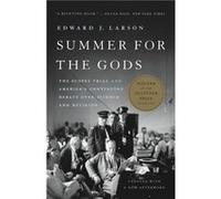 Summer for the Gods by Edward J. Larson Edward J. Larson (Auteur)