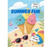 Summer Fun Coloring Book for Kids 4-10 ages: With an 8.5x11 inch format and 90 pages of sunny adventures, beach games and holiday smiles.