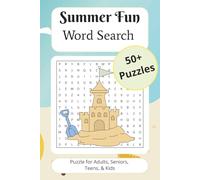 Summer Fun Word Search Puzzle Book: Word Search with Easy to Read Print about Summer Fun Vacation and More | 6x9 inches, 110 pages | 50+ Puzzles - Gifts for Vacation, Holidays, and Free-time.