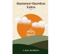 Summer Garden Tales