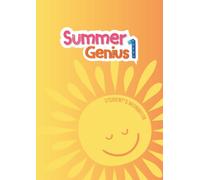 Summer Genius 1: Summer Workbook - Bridge the Year 1 to Year 2 Gap with Fun Holiday Revision & Activities!
