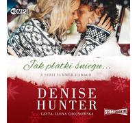 Summer Harbor Tom 1 Jak płatki śniegu - Denise Hunter (livre audio en polonais)