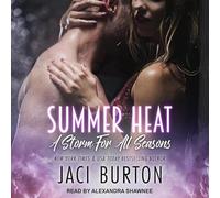 Summer Heat (The A Storm For All Seasons Series)