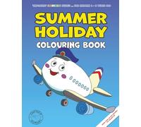Summer Holiday Colouring Book: More than 40 fun pictures to colour in!