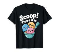 Summer Ice Cream Day Scoop There It Is Funny Ice Cream T-Shirt