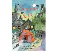 Summer in the City by David Homel David Homel (Auteur)