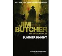 Summer Knight: The Dresden Files, Book Four: 4 Butcher, Jim (Auteur)
