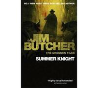 Summer Knight: The Dresden Files, Book Four: 4 Butcher, Jim (Auteur)