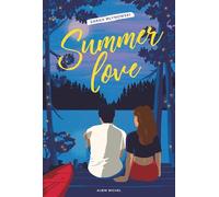 Summer Love – Les Éditions Albin Michel