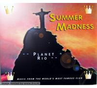 Summer Madness - Planet Rio