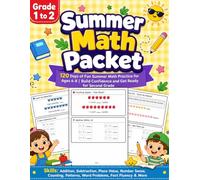 Summer Math Packet Grade 1 - 2: First Grade to Second Grade Math Workbook with Addition, Subtraction, Place Value, Word Problems, Number Sense & End-of-Year Review
