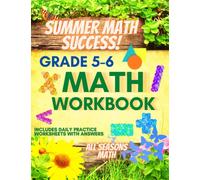 Summer Math Success: Summer Math Workbook 5-6: 180 Worksheets of Fractions, Pre Algebra, Inequalities, Geometry and More