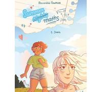 Summer Maths: Tome 1, Daris