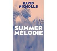 Summer mélodie - David Nicholls - Pocket - Poche - Roman
