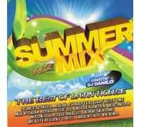 Summer Mix Vol. 2: The Best Of Latin House [Mixed By Dj Danilo] 2009 [2CD]