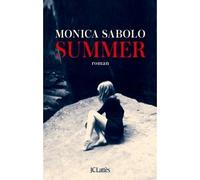 Summer - Monica Sabolo - Lattes - broché - Roman