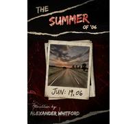 Summer of '06: A Road-Trip Whodunit with an LGBTQ+ Slow-Burn Romance