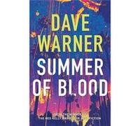 Summer of Blood by Dave Warner Dave Warner (Auteur)