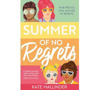 Summer of No Regrets