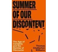 Summer Of Our Discontent