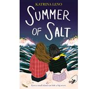 Summer of Salt: A YA Magical Realism Novel of Island Witches, F/F Romance, and One Legendary Summer