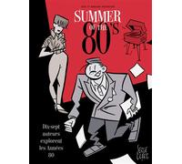 Summer of the 80's - Collectif - Dargaud - broché - Bande dessinée