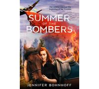 Summer Of The Bombers