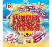 Artisti Vari - Summer Parade Hits 2016 [Import]