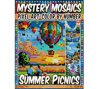 Summer Picnics - Mystery Mosaic Color by Number - Vol. 04: 100 Designs in Pixel Art for Relaxing Outdoor Fun