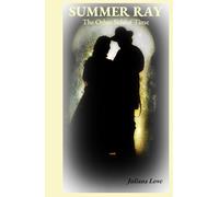 Summer Ray: The Other Side of Time