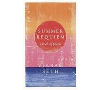 Summer Requiem by Vikram Seth Inconnu (Auteur)