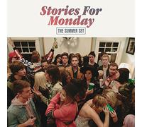 The Summer Set - Stories for Monday