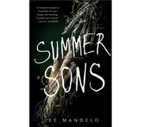 Summer Sons by Lee Mandelo Lee Mandelo (Auteur)