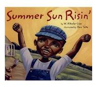 Summer Sun Risin by W Nikola Lisa Nikola-Lisa, W. (Auteur)