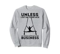 Summer Swing Sarcastic My Weight is Not Your Business Women Sweatshirt