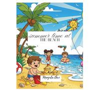 Summer Time at the Beach: A Coloring Book for Kids