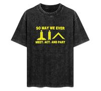 Summer Unisex T-Shirt So May We Ever Meet Act and Part Soft Pure Cotton T-Shirt Black 3XL