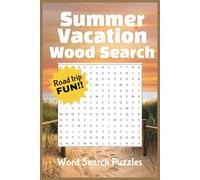 Summer Vacation Word Search Puzzle Book: Word searches with easy-to-read print about Summer Vacation, Summer Fun and more. 6X9 inches, 110 pages, 55 + ... Gift for holidays, vacations and free time