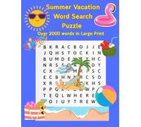 Summer Vacation Word Search Puzzle: Over 2000 Words in Large Print