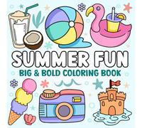 Summer Vibes Big Bold Coloring Book: 100 Fun & Relaxing Summer-Themed Designs for Kids and Teens | Bold Lines, Easy Coloring, Beach Days, Tropical Scenes & Good Vibes