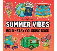 Summer Vibes: Bold and Easy Designs for Seniors and Kids - Featuring Activities, Flowers, and Animals