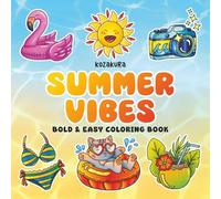 Summer Vibes: Bold & Easy Coloring Book