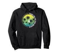 Summer vibes Sunset Wave sunshine, Take me to the beach Sweat à Capuche