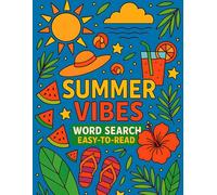 Summer Vibes Word Search Easy-to-Read: Relaxing, Large Print Puzzles, Brain Games, Word Finds for Seniors and Adults