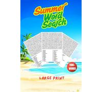 Summer Word Search 1100+ Words: Relaxing Word Find Puzzles for Adults and Seniors, Large Print Activity Book with Solutions