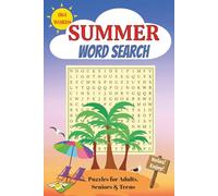 Summer Word Search: 72 Summer-Themed Puzzles for Adults, Seniors & Teens | Easy-to-Read | Fun Brain Games for Travel, Relaxation & Gifts