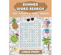 SUMMER WORD SEARCH LARGE PRINT: RELAXING WORD SEARCH PUZZLE BOOK WITH 180+ THEMES AND 4000+ WORDS, PERFECT FOR VACATION, GREAT GIFT FOR ADULTS